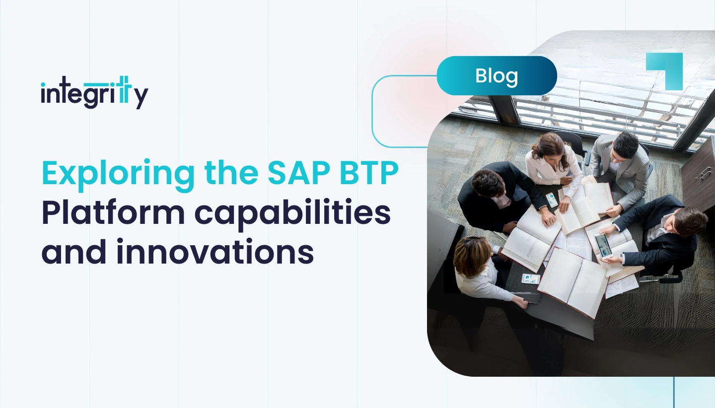 Exploring the SAP BTP Platform Capabilities and Innovations