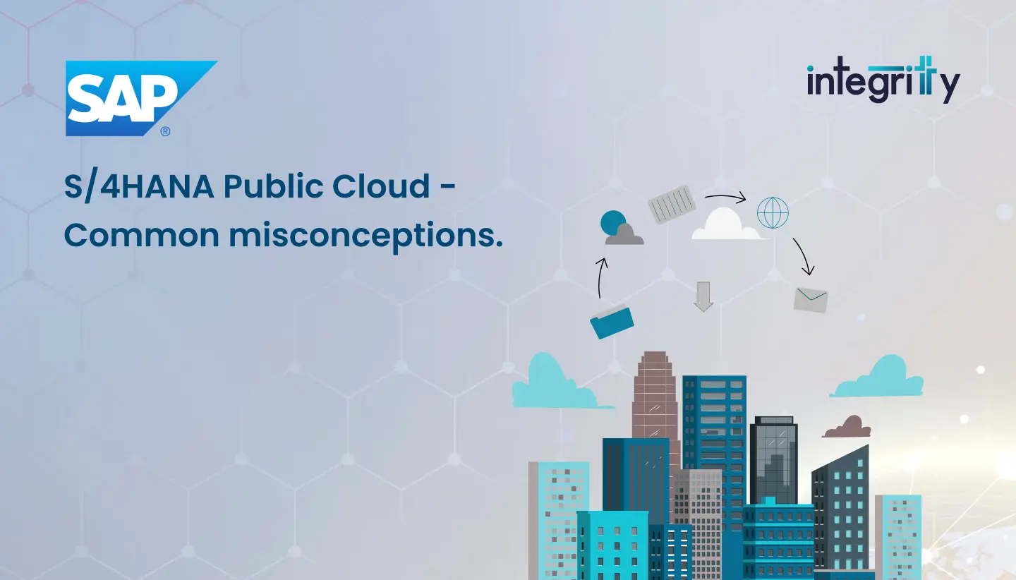 S/4HANA Public Cloud - Myths & Merits